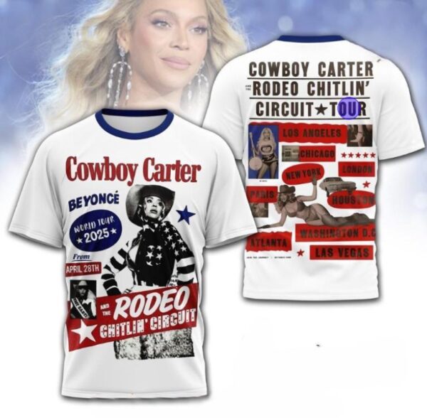 Beyonce Cowboy Carter Rodeo Chitlin Circuit Tour 2025 3D Shirt Sweatshirt Hoodie