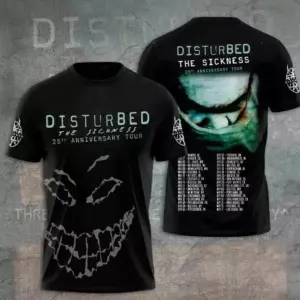 The Sickness 2025 Concert, Disturbed The Sickness 25th Anniversary Tour shirt 3D
