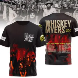 Whiskey Myers – What We Were Born To Do Tour 2025 3D T-Shirt