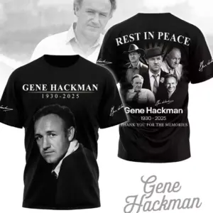 Rest In Peace Gene Hackman 1930-2025 Thank You 3D T-Shirt Gift