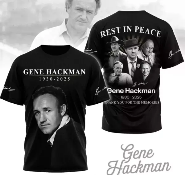 Rest In Peace Gene Hackman 1930-2025 Thank You 3D T-Shirt Gift