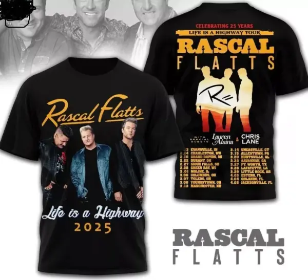Celebrating 25 Years Life Is A Highway Tour Rascal Flatts 2025 3D T-Shirt